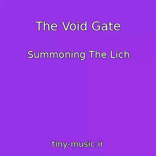 کاور آهنگ The Void Gate از Summoning The Lich