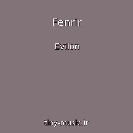 کاور آهنگ Fenrir از Evilon