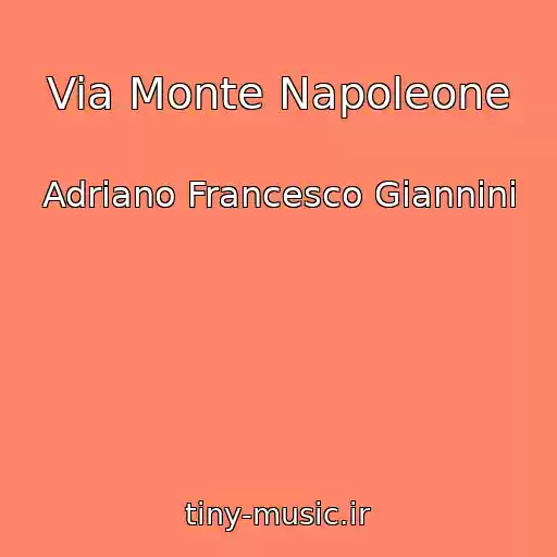 کاور آهنگ Via Monte Napoleone از Adriano Francesco Giannini