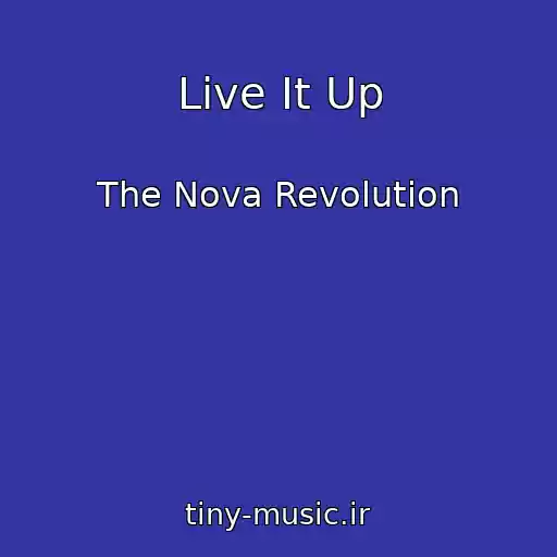 کاور آهنگ Live It Up از The Nova Revolution