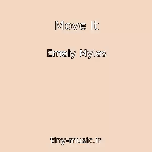 کاور آهنگ Move It از Emely Myles