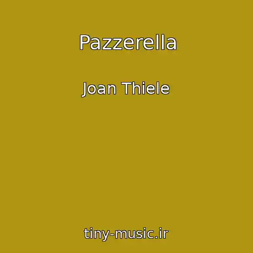 کاور آهنگ Pazzerella از Joan Thiele