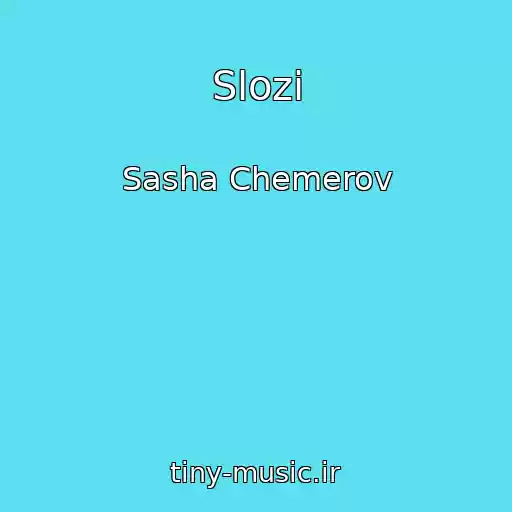 کاور آهنگ Slozi از Sasha Chemerov