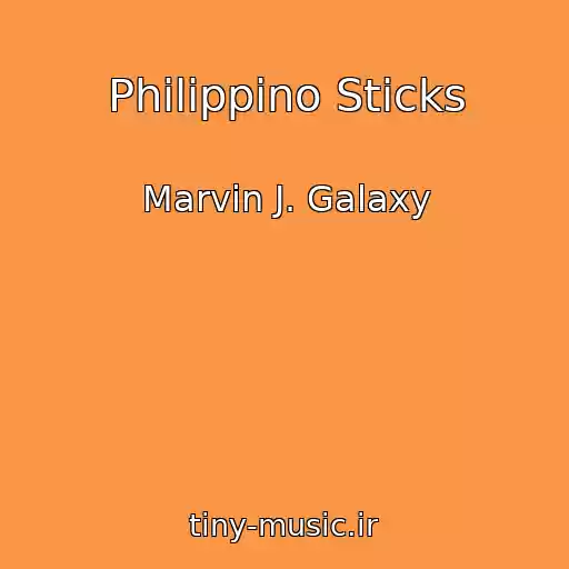 کاور آهنگ Philippino Sticks از Marvin J. Galaxy