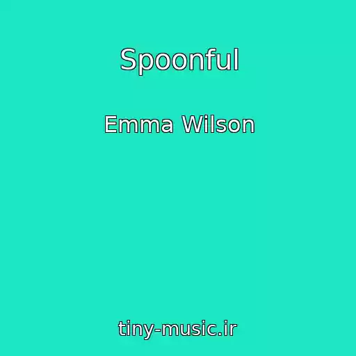 کاور آهنگ Spoonful از Emma Wilson