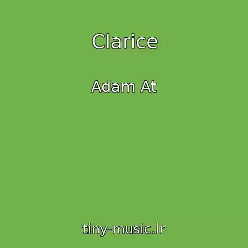 کاور آهنگ Clarice از Adam At