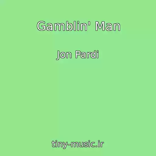 کاور آهنگ Gamblin' Man از Jon Pardi