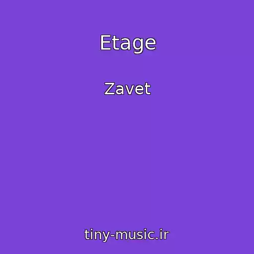 کاور آهنگ Etage از Zavet