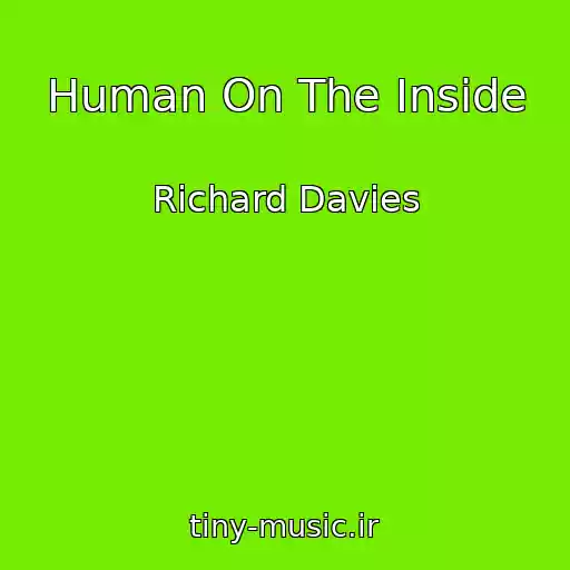 کاور آهنگ Human On The Inside از Richard Davies
