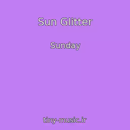 کاور آهنگ Sun Glitter از Sunday
