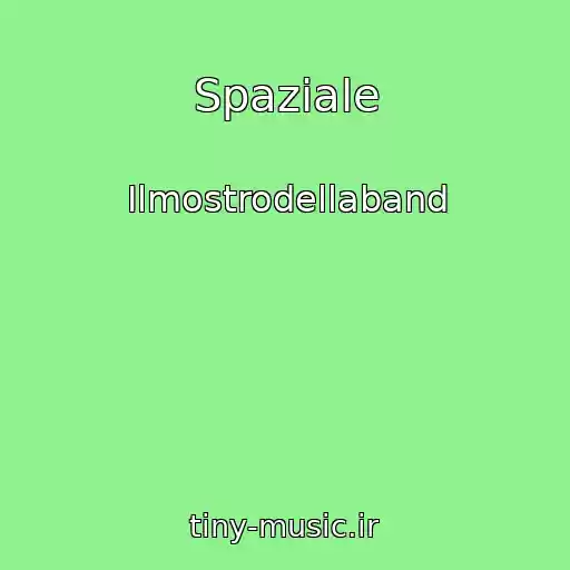 کاور آهنگ Spaziale از Ilmostrodellaband