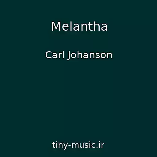 کاور آهنگ Melantha از Carl Johanson