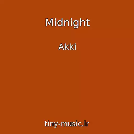 کاور آهنگ Midnight از Akki