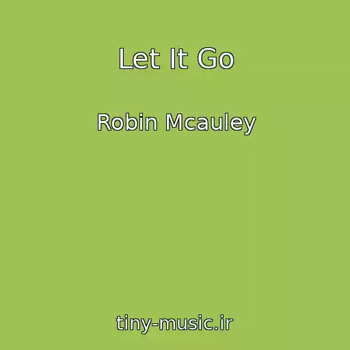 کاور آهنگ Let It Go از Robin Mcauley
