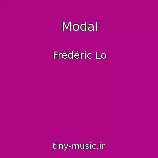 کاور آهنگ Modal از Frédéric Lo