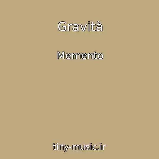 کاور آهنگ Gravità از Memento