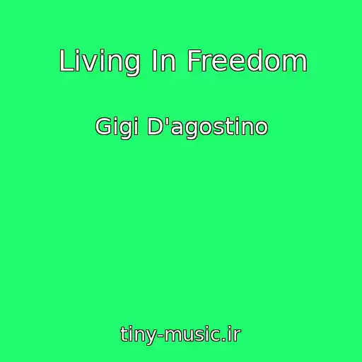 کاور آهنگ Living In Freedom از Gigi D'agostino