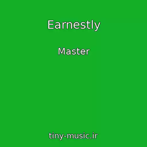 کاور آهنگ Earnestly از Master