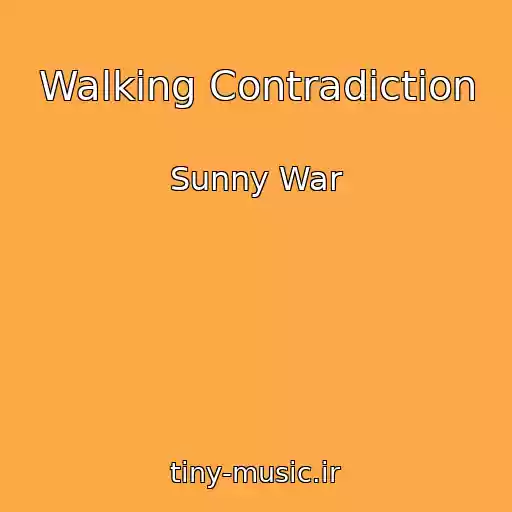 کاور آهنگ Walking Contradiction از Sunny War