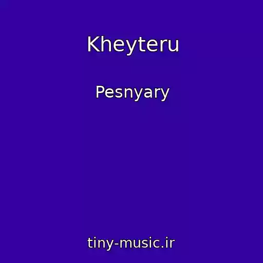 کاور آهنگ Kheyteru از Pesnyary
