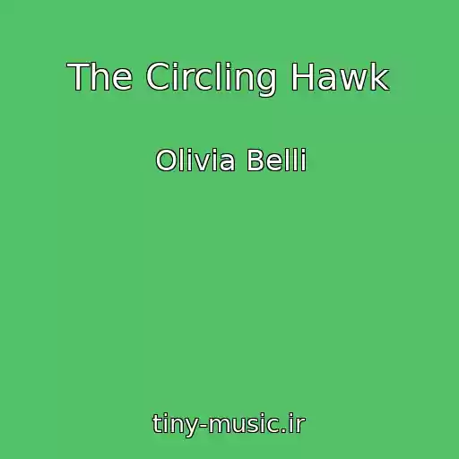 کاور آهنگ The Circling Hawk از Olivia Belli