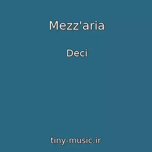 کاور آهنگ Mezz'aria از Deci