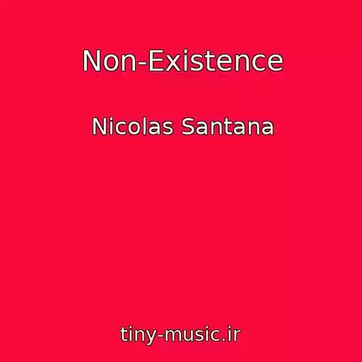 کاور آهنگ Non-Existence از Nicolas Santana