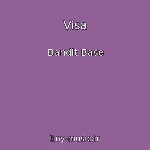 کاور آهنگ Visa از Bandit Base