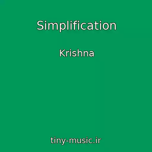 کاور آهنگ Simplification از Krishna