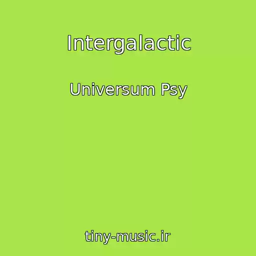 کاور آهنگ Intergalactic از Universum Psy