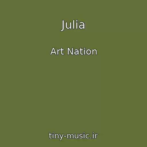 کاور آهنگ Julia از Art Nation