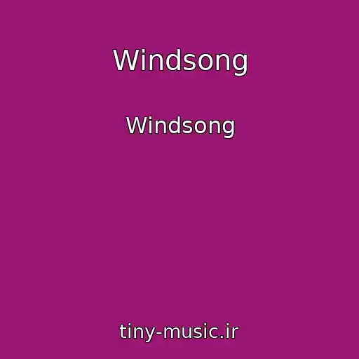 کاور آهنگ Windsong از Windsong