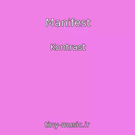 کاور آهنگ Manifest از Kontrast