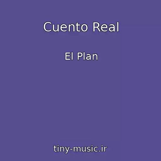 کاور آهنگ Cuento Real از El Plan