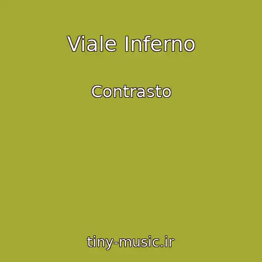 کاور آهنگ Viale Inferno از Contrasto