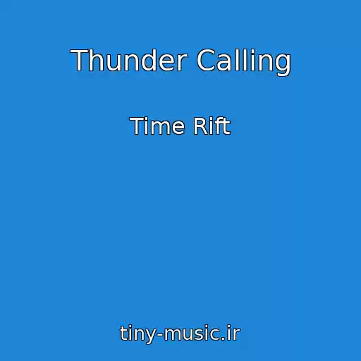 کاور آهنگ Thunder Calling از Time Rift