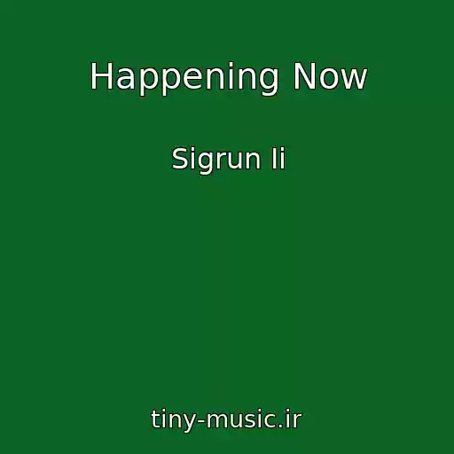کاور آهنگ Happening Now از Sigrun Ii