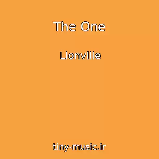 کاور آهنگ The One از Lionville