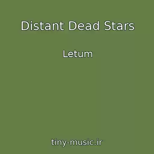 کاور آهنگ Distant Dead Stars از Letum