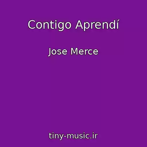 کاور آهنگ Contigo Aprendí از Jose Merce