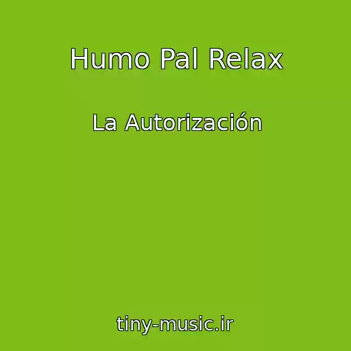 کاور آهنگ Humo Pal Relax از La Autorización