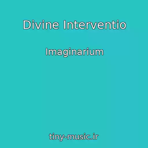 کاور آهنگ Divine Interventio از Imaginarium