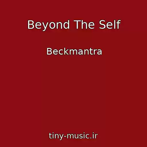 کاور آهنگ Beyond The Self از Beckmantra