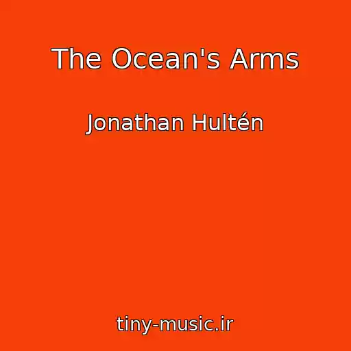 کاور آهنگ The Ocean's Arms از Jonathan Hultén