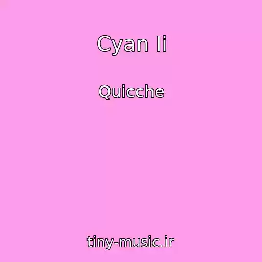 کاور آهنگ Cyan Ii از Quicche