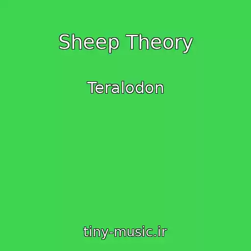 کاور آهنگ Sheep Theory از Teralodon