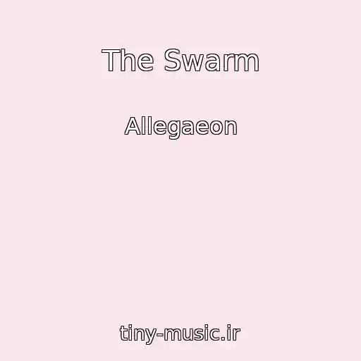 کاور آهنگ The Swarm از Allegaeon