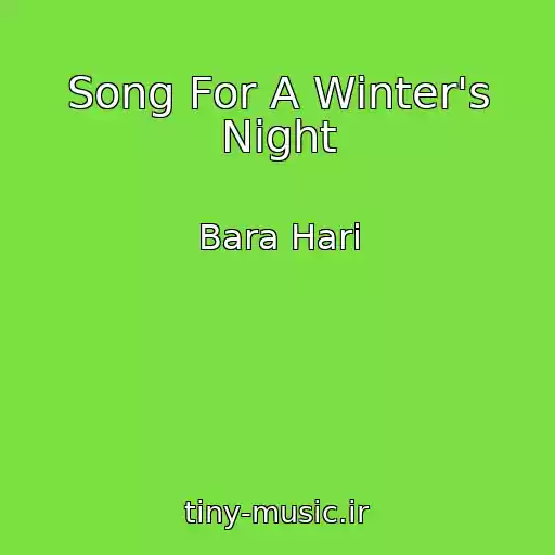 کاور آهنگ Song For A Winter's Night از Bara Hari