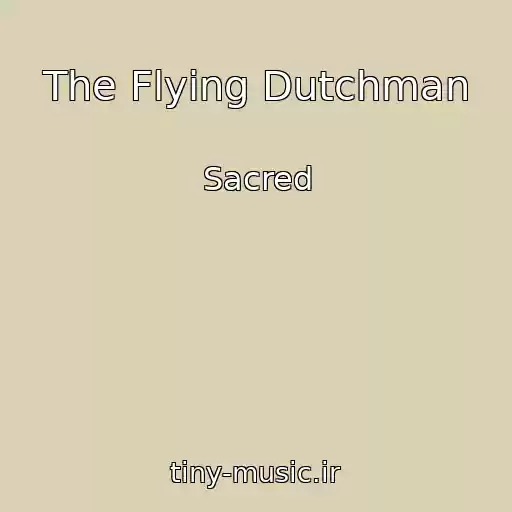 کاور آهنگ The Flying Dutchman از Sacred