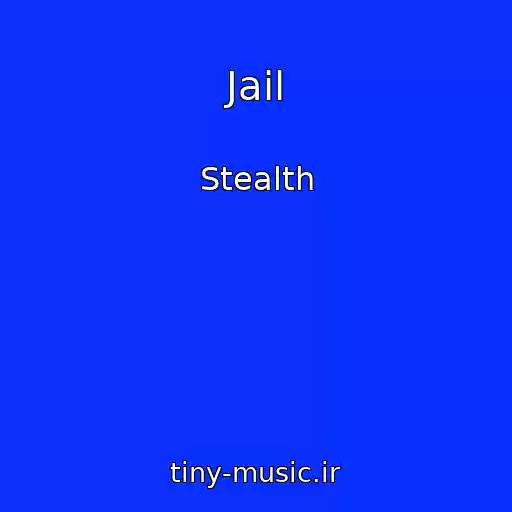 کاور آهنگ Jail از Stealth